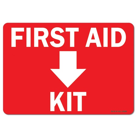 Signmission OSHA Safety First, 7" Height, Decal, 10" x 7", Landscape, First Aid Kit with Down Arrow OS-SF-D-710-L-19588